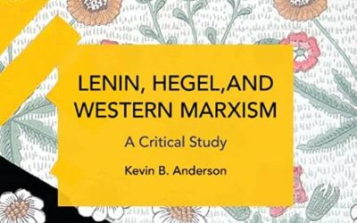 Review of ‘Lenin, Hegel and Western Marxism: A Critical Study’
