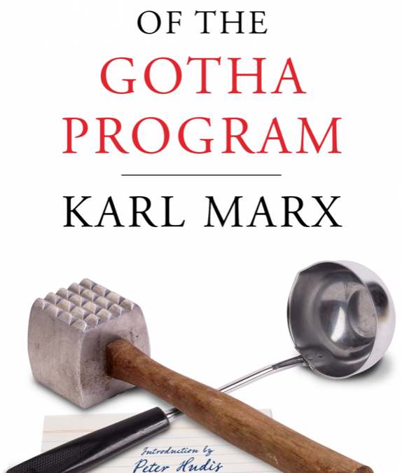 Critique of the Gotha Program (New Translation & New Introduction)
